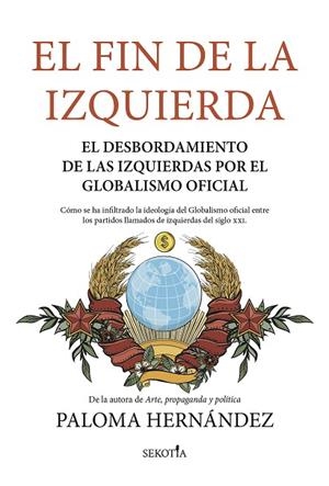 EL FIN DE LA IZQUIERDA | 9788419979001 | PALOMA HERNÁNDEZ | Llibres Parcir | Librería Parcir | Librería online de Manresa | Comprar libros en catalán y castellano online