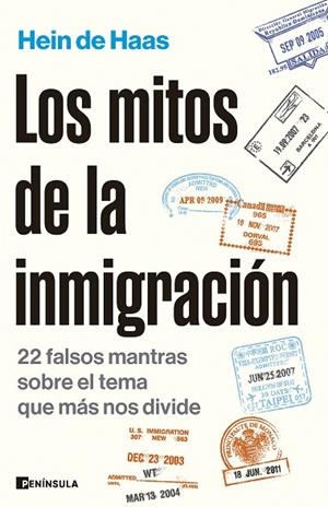 LOS MITOS DE LA INMIGRACIÓN | 9788411002523 | HAAS, HEIN DE | Llibres Parcir | Llibreria Parcir | Llibreria online de Manresa | Comprar llibres en català i castellà online