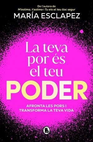 LA TEVA POR ÉS EL TEU PODER | 9788402430328 | ESCLAPEZ, MARÍA | Llibres Parcir | Llibreria Parcir | Llibreria online de Manresa | Comprar llibres en català i castellà online