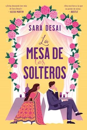 LA MESA DE LOS SOLTEROS | 9788419131966 | DESAI, SARA | Llibres Parcir | Llibreria Parcir | Llibreria online de Manresa | Comprar llibres en català i castellà online