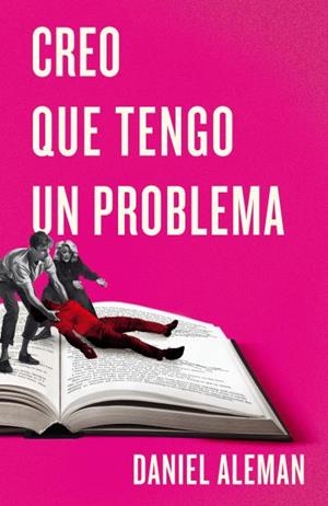 CREO QUE TENGO UN PROBLEMA | 9791387595005 | ALEMAN, DANIEL | Llibres Parcir | Llibreria Parcir | Llibreria online de Manresa | Comprar llibres en català i castellà online