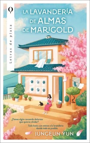 LA LAVANDERÍA DE ALMAS DE MARIGOLD | 9788492919796 | JEONG-EUN, YOON | Llibres Parcir | Llibreria Parcir | Llibreria online de Manresa | Comprar llibres en català i castellà online