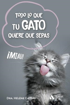 TODO LO QUE TU GATO QUIERE QUE SEPAS BOLSILLO | 9788419870537 | GATEAU, HÉLÈNE | Llibres Parcir | Llibreria Parcir | Llibreria online de Manresa | Comprar llibres en català i castellà online