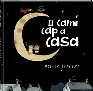 EL CAMÍ CAP A CASA | 9788419913517 | JEFFERS, OLIVER | Llibres Parcir | Llibreria Parcir | Llibreria online de Manresa | Comprar llibres en català i castellà online