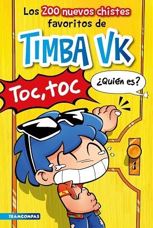 LOS 200 NUEVOS CHISTES FAVORITOS DE TIMBA VK | 9788427053328 | TIMBA VK | Llibres Parcir | Llibreria Parcir | Llibreria online de Manresa | Comprar llibres en català i castellà online