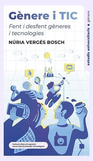 GÈNERE I TIC. | 9788478220571 | VERGÉS BOSCH, NÚRIA | Llibres Parcir | Llibreria Parcir | Llibreria online de Manresa | Comprar llibres en català i castellà online