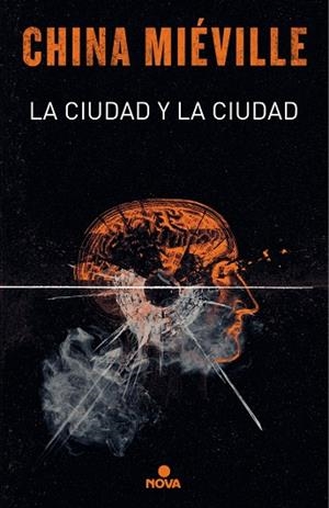 LA CIUDAD Y LA CIUDAD | 9788417347116 | MIÉVILLE, CHINA | Llibres Parcir | Llibreria Parcir | Llibreria online de Manresa | Comprar llibres en català i castellà online