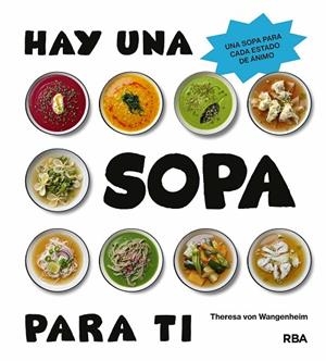 HAY UNA SOPA PARA TI | 9788411327923 | VON WANGENHEIM, THERESA | Llibres Parcir | Librería Parcir | Librería online de Manresa | Comprar libros en catalán y castellano online
