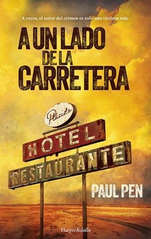 A UN LADO DE LA CARRETERA | 9788419809568 | PEN, PAUL | Llibres Parcir | Llibreria Parcir | Llibreria online de Manresa | Comprar llibres en català i castellà online