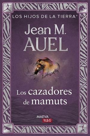 LOS CAZADORES DE MAMUTS | 9788410260573 | AUEL, JEAN MARIE | Llibres Parcir | Llibreria Parcir | Llibreria online de Manresa | Comprar llibres en català i castellà online