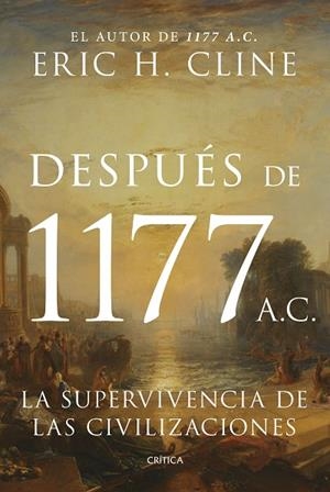 DESPUÉS DE 1177 A. C. | 9788491997177 | CLINE, ERIC H. | Llibres Parcir | Llibreria Parcir | Llibreria online de Manresa | Comprar llibres en català i castellà online