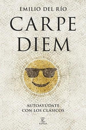 CARPE DIEM | 9788467076035 | RÍO, EMILIO DEL | Llibres Parcir | Librería Parcir | Librería online de Manresa | Comprar libros en catalán y castellano online