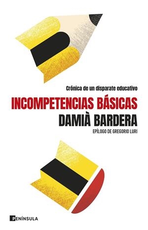 INCOMPETENCIAS BÁSICAS | 9788411003346 | BARDERA, DAMIÀ | Llibres Parcir | Librería Parcir | Librería online de Manresa | Comprar libros en catalán y castellano online
