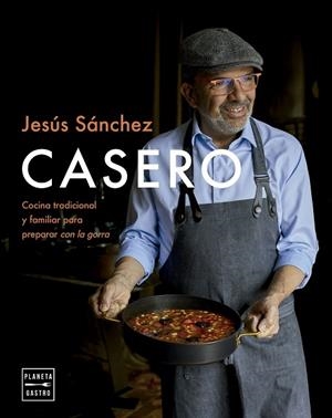 CASERO | 9788408298786 | SÁNCHEZ, JESÚS | Llibres Parcir | Librería Parcir | Librería online de Manresa | Comprar libros en catalán y castellano online