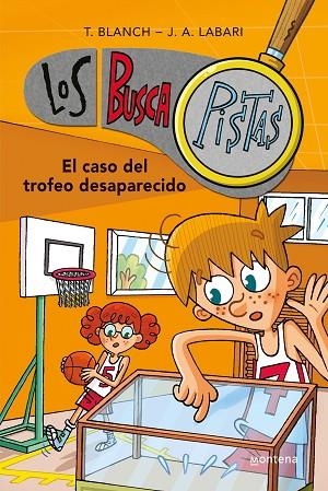 LOS BUSCAPISTAS 7 - EL CASO DEL TROFEO DESAPARECIDO | 9788490431606 | BLANCH, TERESA / LABARI, JOSÉ ÁNGEL | Llibres Parcir | Llibreria Parcir | Llibreria online de Manresa | Comprar llibres en català i castellà online