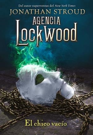 AGENCIA LOCKWOOD: EL CHICO VACÍO | 9788419266231 | STROUD, JONATHAN | Llibres Parcir | Llibreria Parcir | Llibreria online de Manresa | Comprar llibres en català i castellà online