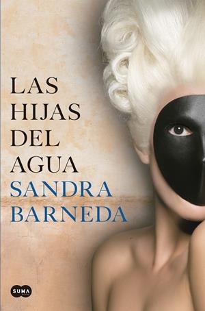 LAS HIJAS DEL AGUA | 9788491297321 | BARNEDA, SANDRA | Llibres Parcir | Llibreria Parcir | Llibreria online de Manresa | Comprar llibres en català i castellà online