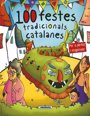 100 FESTES TRADICIONALS CATALANES | 9788467750256 | CASSANY, LLUIS/BOOKS, MOSQUITO | Llibres Parcir | Llibreria Parcir | Llibreria online de Manresa | Comprar llibres en català i castellà online