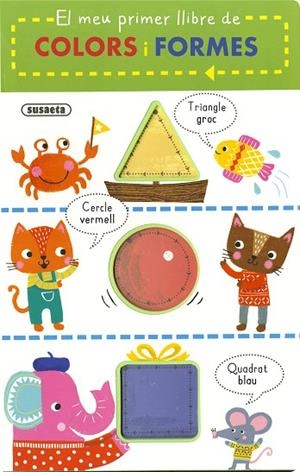 EL MEU PRIMER LLIBRE DE COLORS I FORMES | 9788410840294 | SUSAETA EDICIONES | Llibres Parcir | Llibreria Parcir | Llibreria online de Manresa | Comprar llibres en català i castellà online