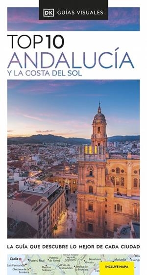 ANDALUCÍA Y LA COSTA DEL SOL (GUÍAS VISUALES TOP 10) | 9780241725726 | DK | Llibres Parcir | Llibreria Parcir | Llibreria online de Manresa | Comprar llibres en català i castellà online