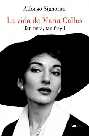 LA VIDA DE MARIA CALLAS | 9788426425911 | SIGNORINI, ALFONSO | Llibres Parcir | Llibreria Parcir | Llibreria online de Manresa | Comprar llibres en català i castellà online