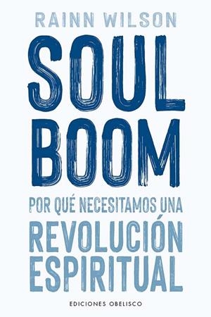 SOUL BOOM | 9788411722247 | WILSON, RAINN | Llibres Parcir | Librería Parcir | Librería online de Manresa | Comprar libros en catalán y castellano online