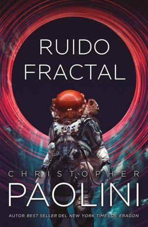 RUIDO FRACTAL | 9788410085442 | PAOLINI, CHRISTOPHER | Llibres Parcir | Llibreria Parcir | Llibreria online de Manresa | Comprar llibres en català i castellà online