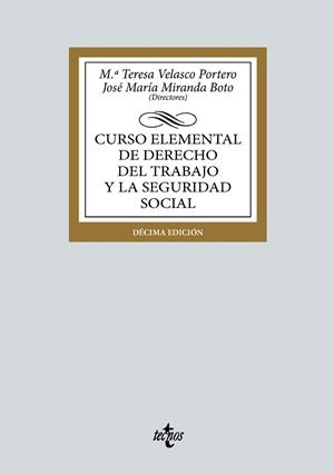 CURSO ELEMENTAL DE DERECHO DEL TRABAJO Y LA SEGURIDAD SOCIAL | 9788430990771 | VELASCO PORTERO, Mª TERESA / MIRANDA BOTO, JOSÉ MARÍA / AGUILAR MARTÍN, CARMEN / ÁLVAREZ DEL CUVILLO | Llibres Parcir | Llibreria Parcir | Llibreria online de Manresa | Comprar llibres en català i castellà online