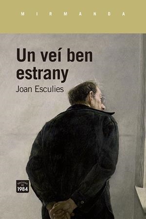 UN VEÍ BEN ESTRANY | 9788418858925 | ESCULIES, JOAN | Llibres Parcir | Llibreria Parcir | Llibreria online de Manresa | Comprar llibres en català i castellà online