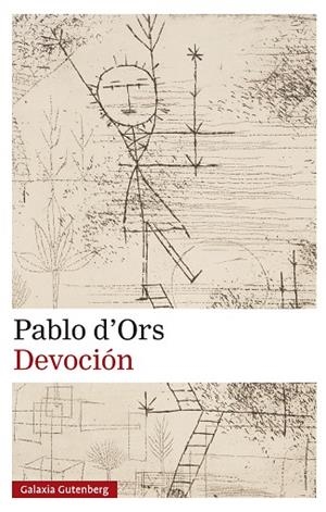DEVOCIÓN | 9788410317239 | D'ORS, PABLO | Llibres Parcir | Llibreria Parcir | Llibreria online de Manresa | Comprar llibres en català i castellà online