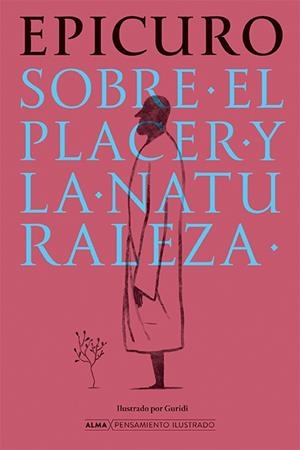 SOBRE EL PLACER Y LA NATURALEZA | 9788410206533 | EPICURO | Llibres Parcir | Llibreria Parcir | Llibreria online de Manresa | Comprar llibres en català i castellà online