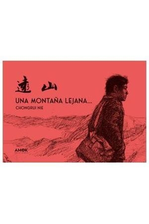 UNA MONTAÑA LEJANA... | 9788419211545 | NIE, CHONGRUI | Llibres Parcir | Librería Parcir | Librería online de Manresa | Comprar libros en catalán y castellano online