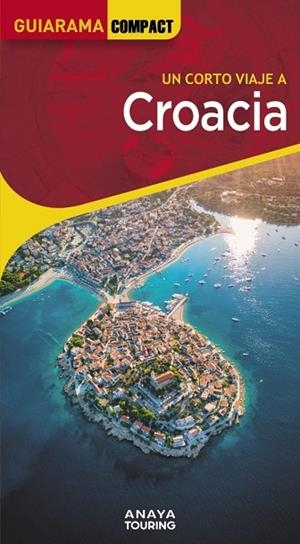 CROACIA | 9788491587415 | ALBA, CARLOS DE | Llibres Parcir | Llibreria Parcir | Llibreria online de Manresa | Comprar llibres en català i castellà online
