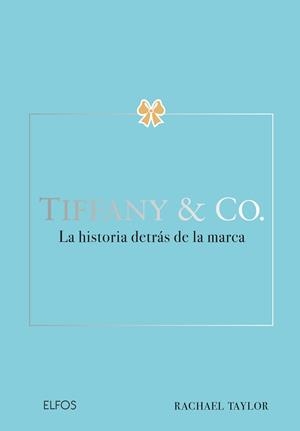 TIFFANY & CO | 9788410268630 | TAYLOR, RACHAEL | Llibres Parcir | Llibreria Parcir | Llibreria online de Manresa | Comprar llibres en català i castellà online