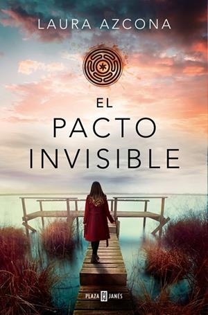 EL PACTO INVISIBLE | 9788401035586 | AZCONA, LAURA | Llibres Parcir | Librería Parcir | Librería online de Manresa | Comprar libros en catalán y castellano online