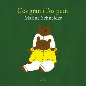 L'OS GRAN I L'OS PETIT | 9788410407121 | SCHNEIDER, MARINE | Llibres Parcir | Llibreria Parcir | Llibreria online de Manresa | Comprar llibres en català i castellà online