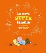 LA MEVA SUPERFAMÍLIA | 9788417749040 | RAISSON, GWENDOLINE | Llibres Parcir | Llibreria Parcir | Llibreria online de Manresa | Comprar llibres en català i castellà online