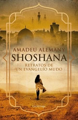 SHOSHANA | 9788419996725 | ALEMANY, AMADEU | Llibres Parcir | Llibreria Parcir | Llibreria online de Manresa | Comprar llibres en català i castellà online