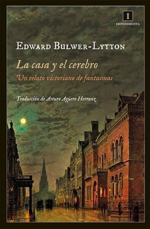 LA CASA Y EL CEREBRO | 9788415979029 | BULWER-LYTTON, EDWARD | Llibres Parcir | Llibreria Parcir | Llibreria online de Manresa | Comprar llibres en català i castellà online