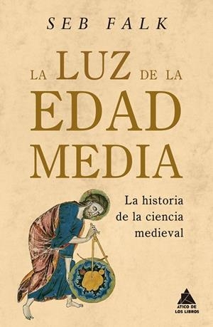 LA LUZ DE LA EDAD MEDIA | 9788419703620 | FALK, SEB | Llibres Parcir | Llibreria Parcir | Llibreria online de Manresa | Comprar llibres en català i castellà online