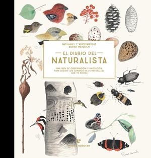 EL DIARIO DEL NATURALISTA | 9788416544868 | WHEELWRIGHT, NATHANIEL T./HEINRICH, BERND | Llibres Parcir | Llibreria Parcir | Llibreria online de Manresa | Comprar llibres en català i castellà online