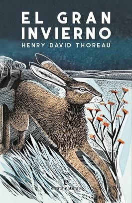 EL GRAN INVIERNO | 9788417800406 | THOREAU, HENRY DAVID | Llibres Parcir | Librería Parcir | Librería online de Manresa | Comprar libros en catalán y castellano online