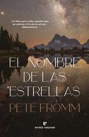 EL NOMBRE DE LAS ESTRELLAS | 9788419158062 | FROMM, PETE | Llibres Parcir | Librería Parcir | Librería online de Manresa | Comprar libros en catalán y castellano online
