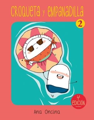 CROQUETA YEMPANADILLA 2 (6ª ED.) | 9788418809255 | ANA ONCINA | Llibres Parcir | Librería Parcir | Librería online de Manresa | Comprar libros en catalán y castellano online