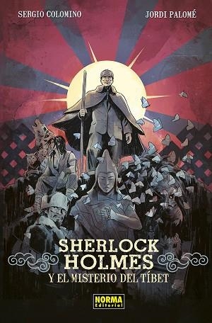 SHERLOCK HOLMES Y EL MISTERIO DEL TIBET | 9788467974812 | COLOMINO RUIZ, SERGIO/JORDI PALOME | Llibres Parcir | Librería Parcir | Librería online de Manresa | Comprar libros en catalán y castellano online