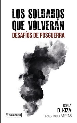 LOS SOLDADOS QUE VOLVERAN | 9788410246355 | BORJA D KIZA | Llibres Parcir | Llibreria Parcir | Llibreria online de Manresa | Comprar llibres en català i castellà online
