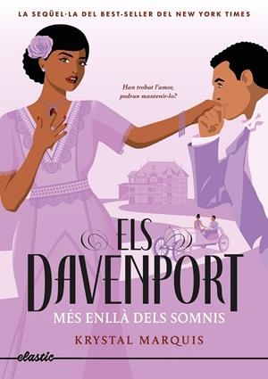 ELS DAVENPORT 2.  MÉS ENLLÀ DELS SOMNIS | 9788419478719 | MARQUIS, KRYSTAL | Llibres Parcir | Librería Parcir | Librería online de Manresa | Comprar libros en catalán y castellano online