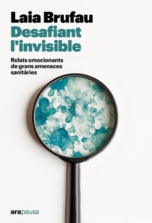 DESAFIANT L'INVISIBLE | 9788411731133 | BRUFAU PLA, LAIA | Llibres Parcir | Librería Parcir | Librería online de Manresa | Comprar libros en catalán y castellano online