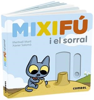 MIXIFÚ I EL SORRAL | 9788491017646 | MARTÍ ORRIOLS, MERITXELL | Llibres Parcir | Llibreria Parcir | Llibreria online de Manresa | Comprar llibres en català i castellà online