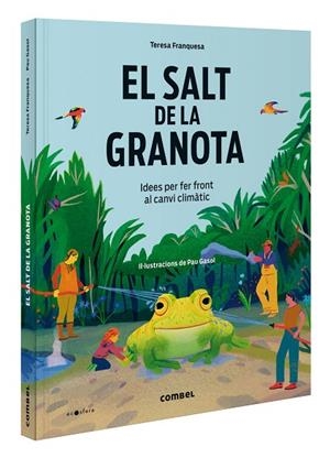 EL SALT DE LA GRANOTA. IDEES PER FER FRONT AL CANVI CLIMÀTIC | 9788411581417 | FRANQUESA CODINACH, TERESA | Llibres Parcir | Llibreria Parcir | Llibreria online de Manresa | Comprar llibres en català i castellà online